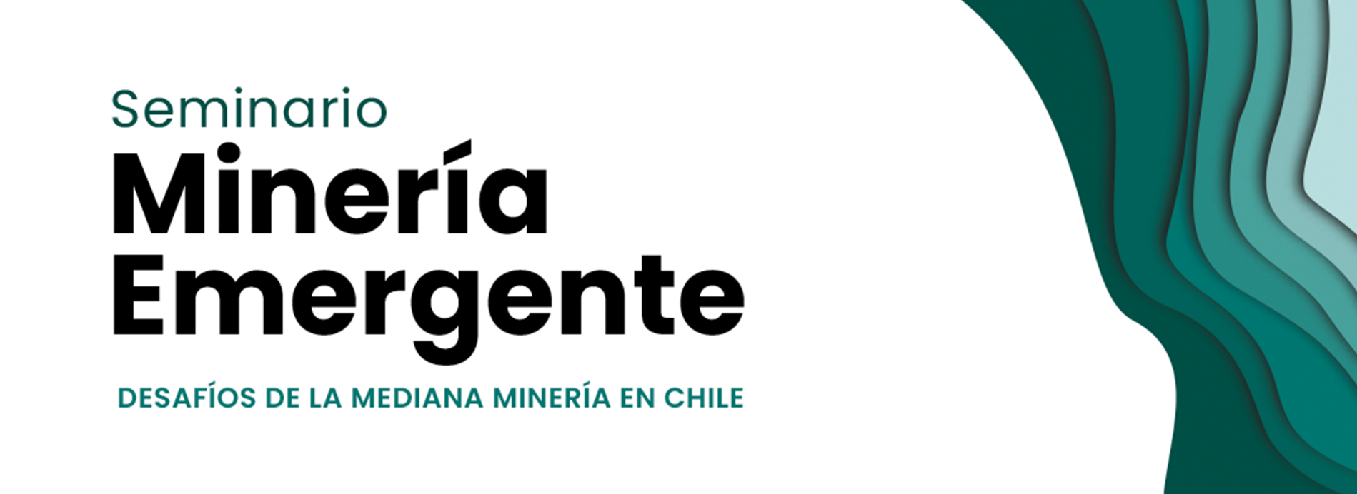 Seminario "Minería Emergente: Desafíos de la mediana minería en Chile"