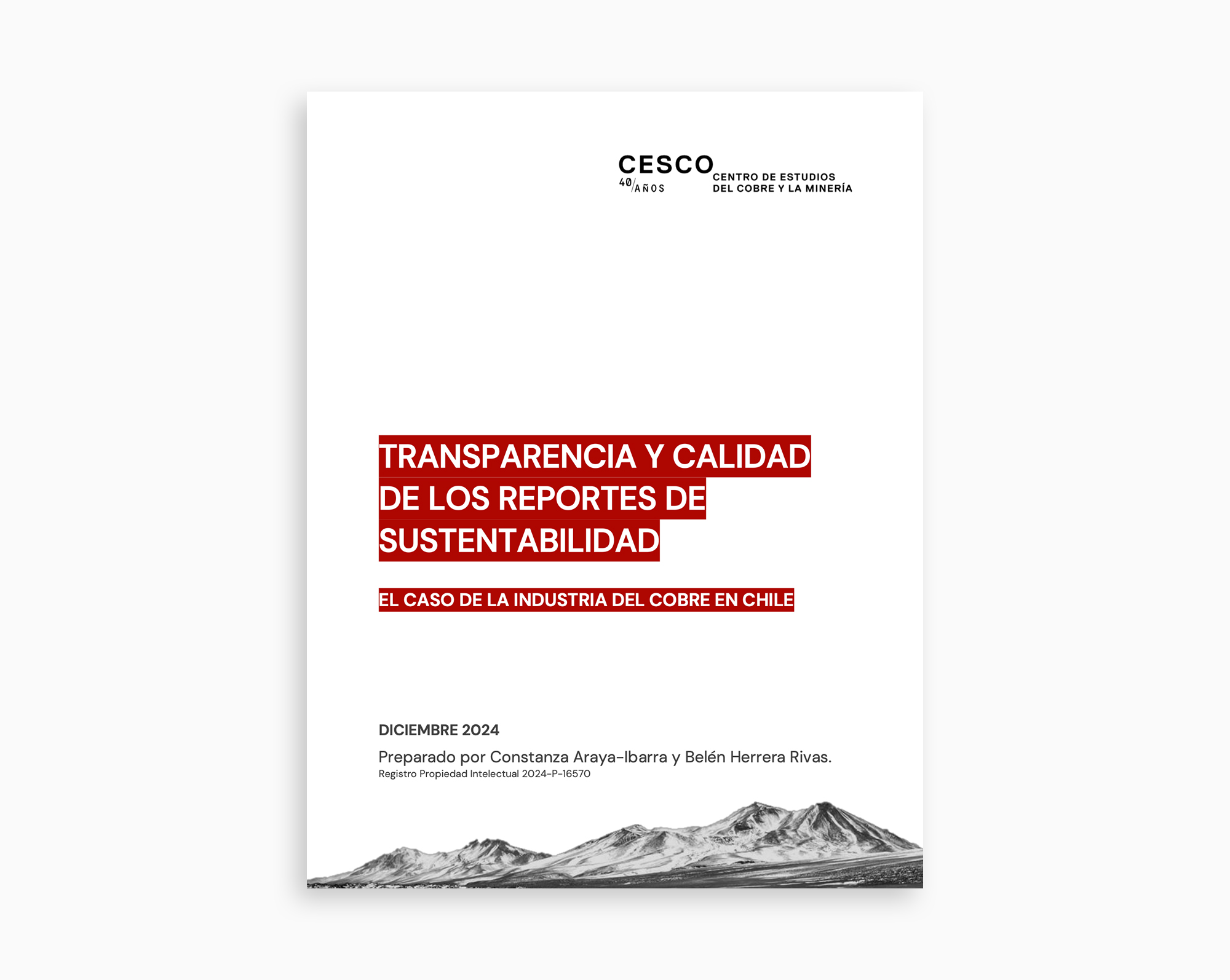 Transparencia y Calidad de los Reportes de Sustentabilidad: el caso de la industria del cobre en Chile